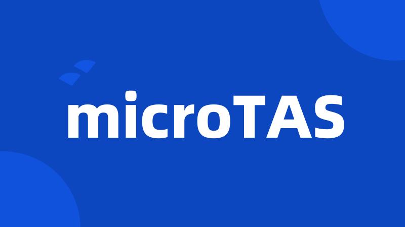 microTAS