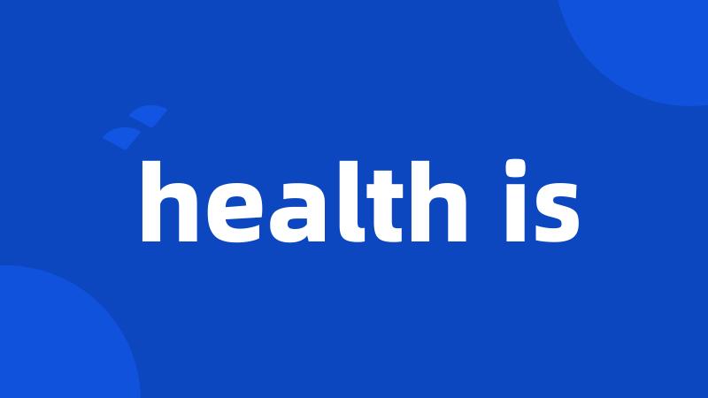 health is