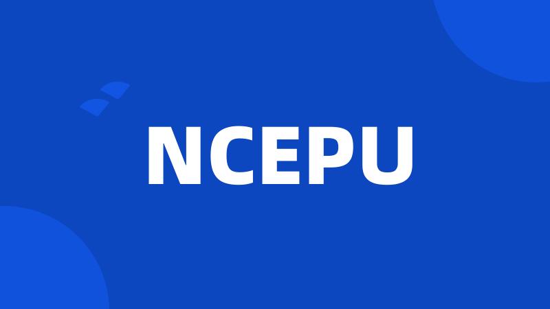 NCEPU