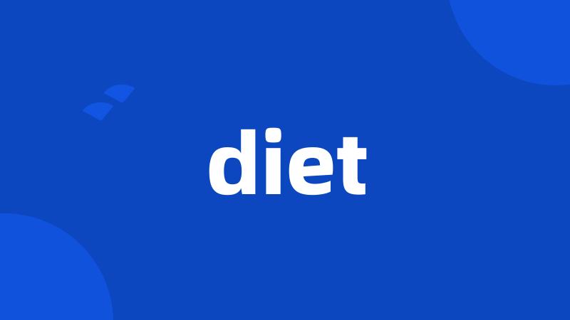 diet