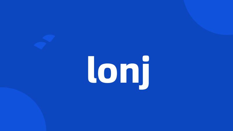 lonj