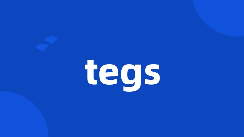 tegs