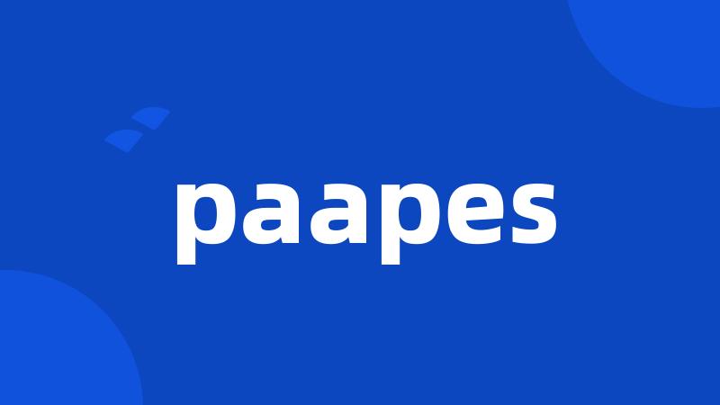 paapes