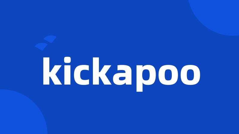 kickapoo