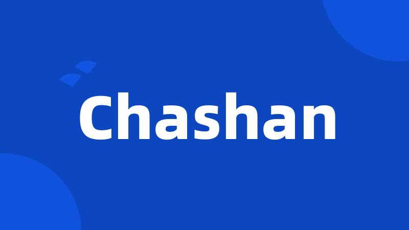 Chashan
