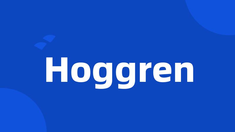 Hoggren