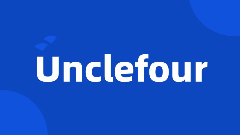 Unclefour