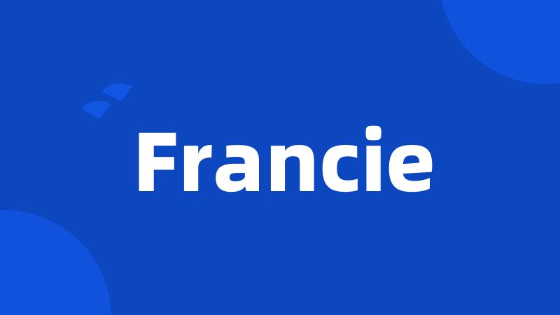 Francie