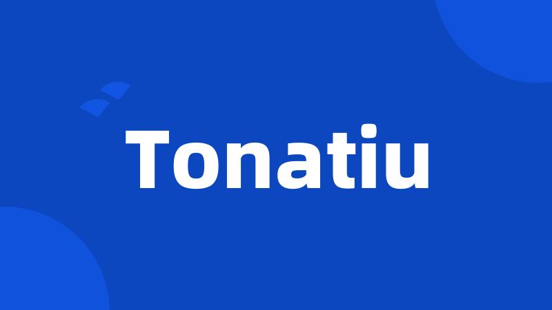 Tonatiu