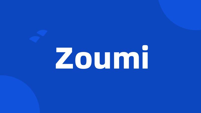 Zoumi