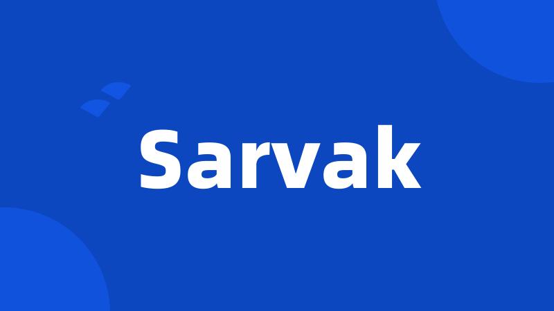 Sarvak