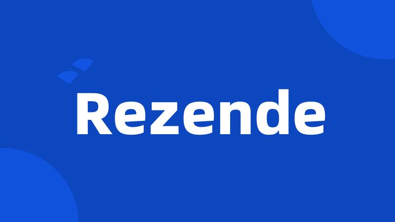 Rezende