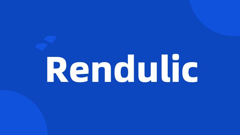 Rendulic