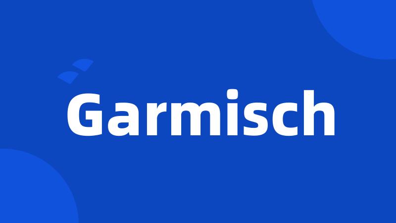 Garmisch