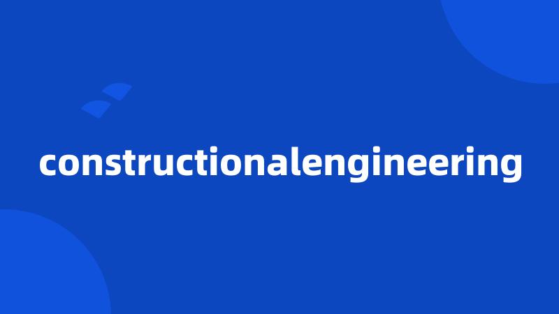 constructionalengineering