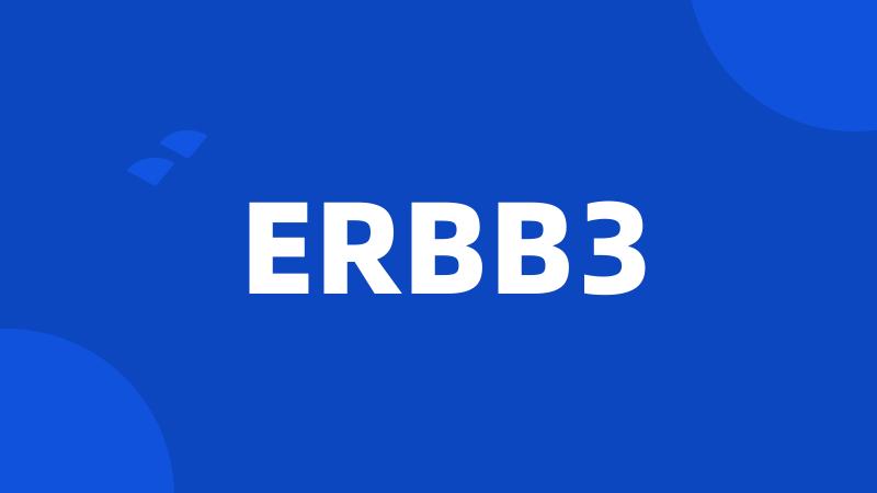 ERBB3