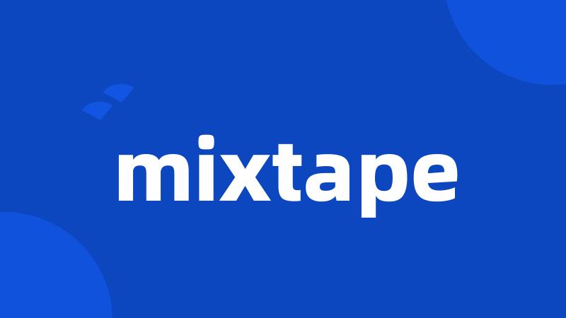 mixtape