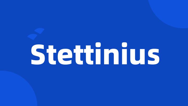 Stettinius