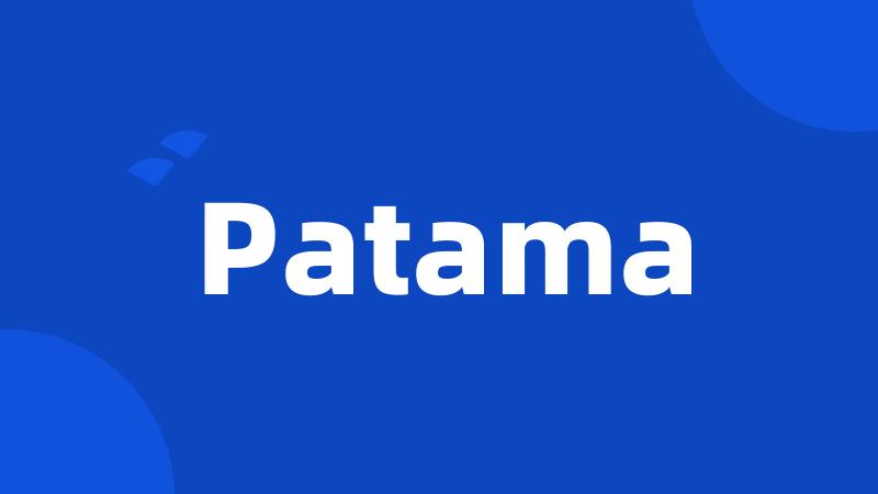 Patama