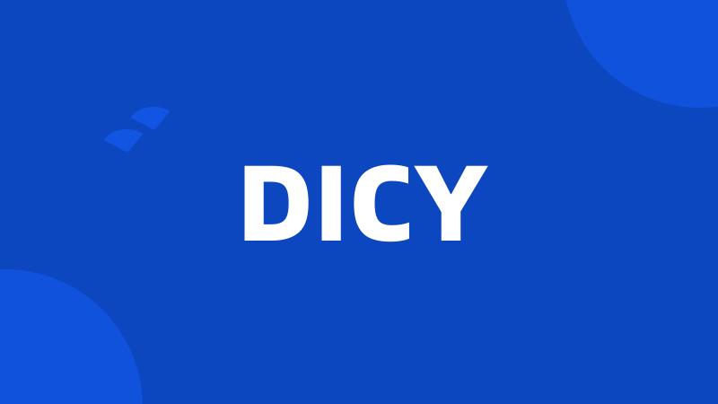 DICY