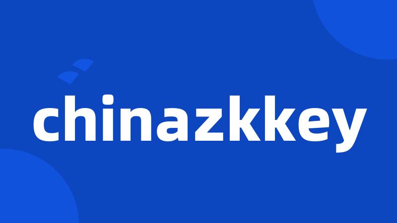 chinazkkey