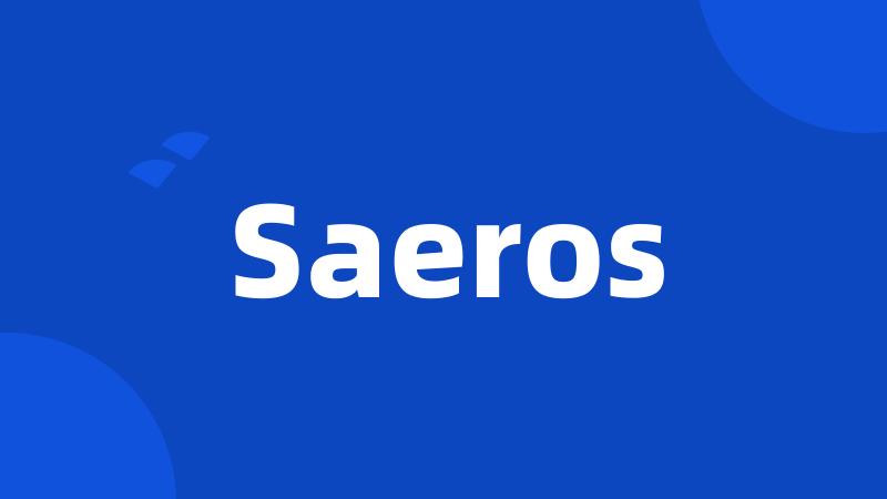 Saeros