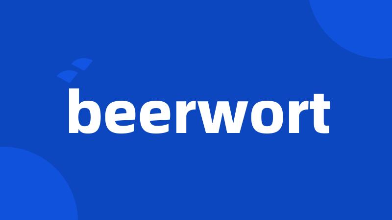 beerwort