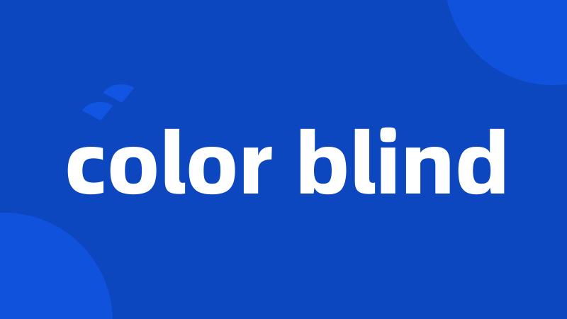color blind