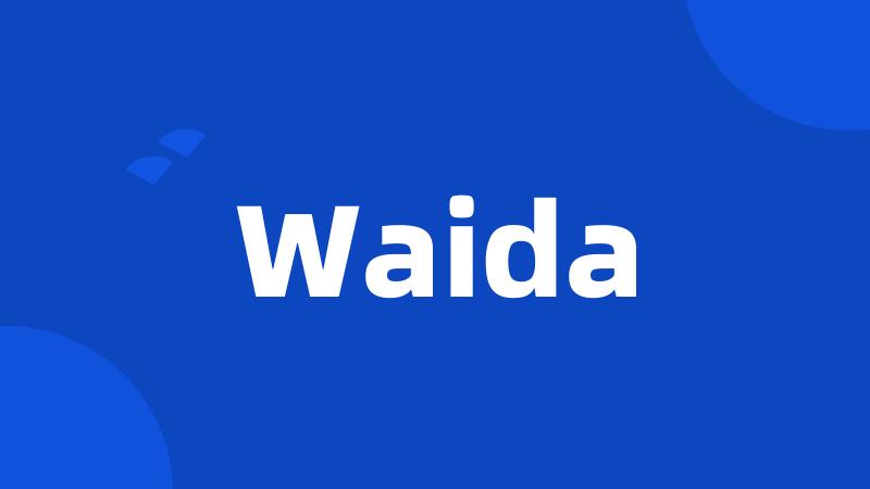 Waida