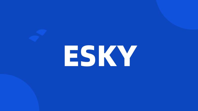 ESKY