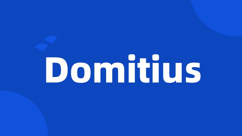 Domitius