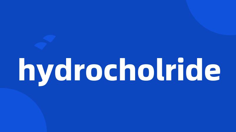 hydrocholride