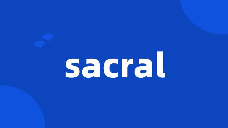sacral