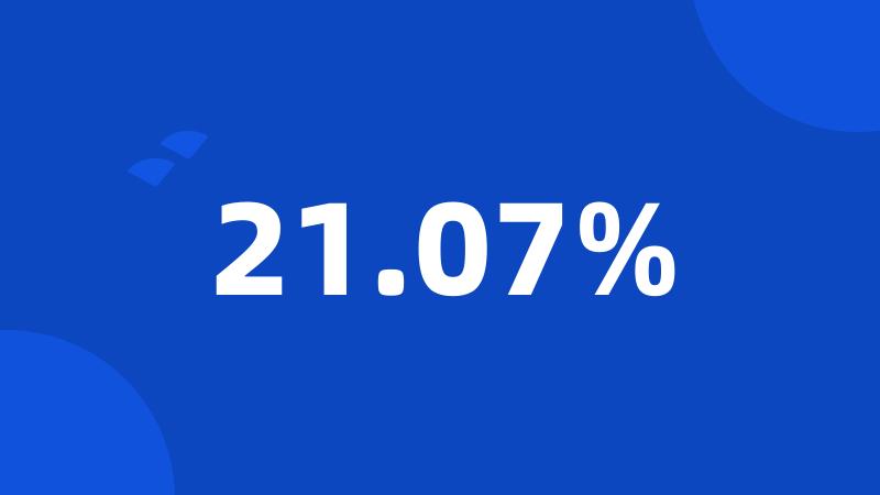 21.07%