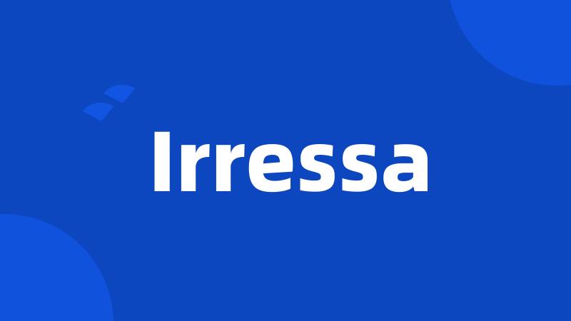 Irressa