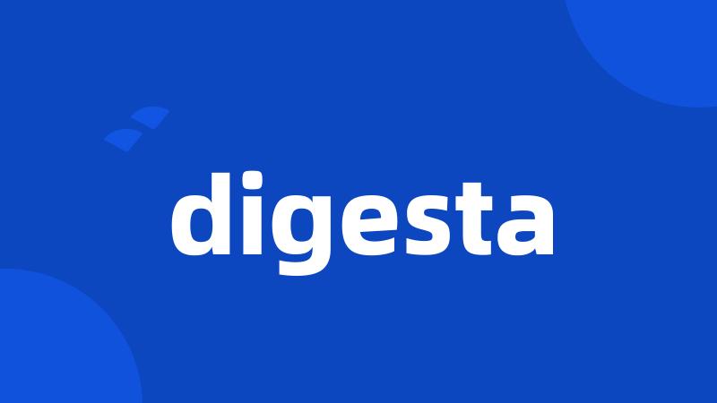 digesta