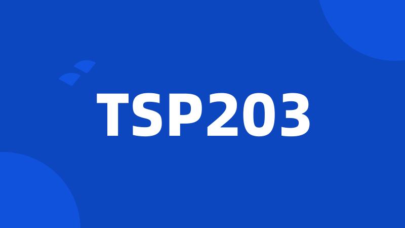 TSP203