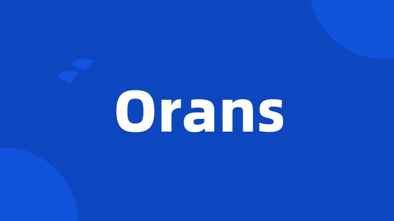 Orans