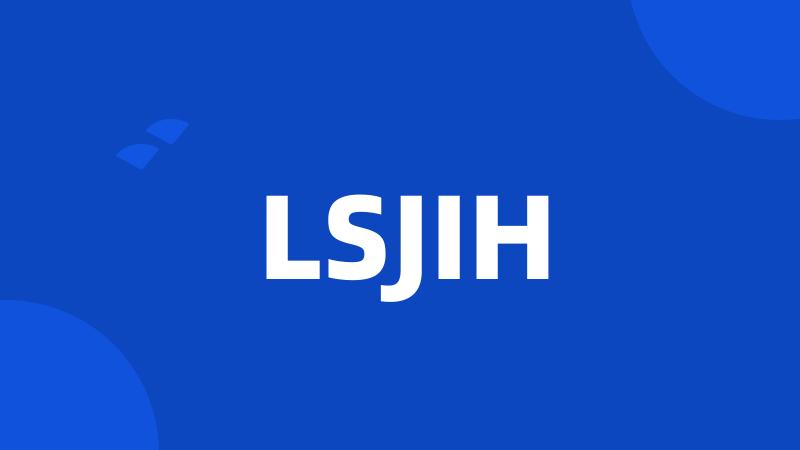 LSJIH