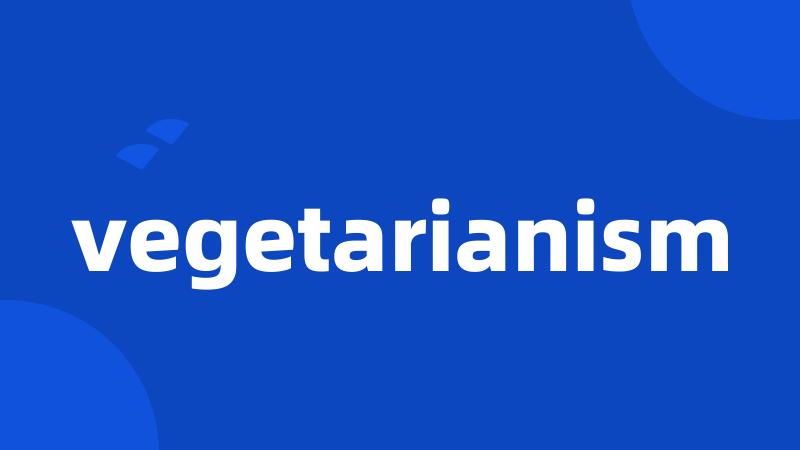 vegetarianism