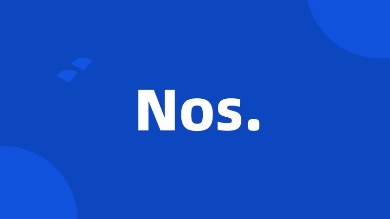 Nos.