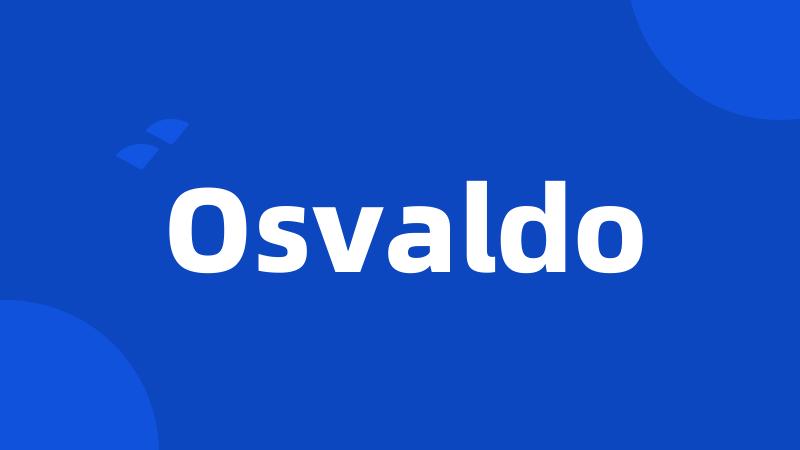 Osvaldo