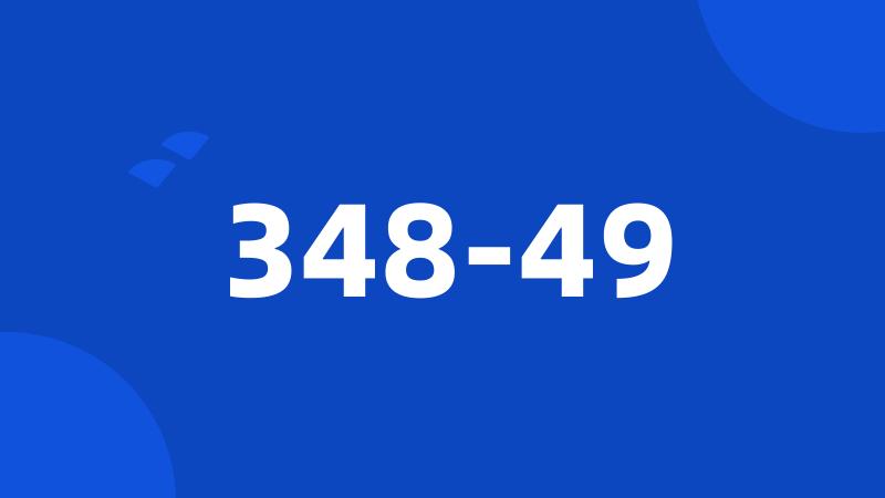 348-49