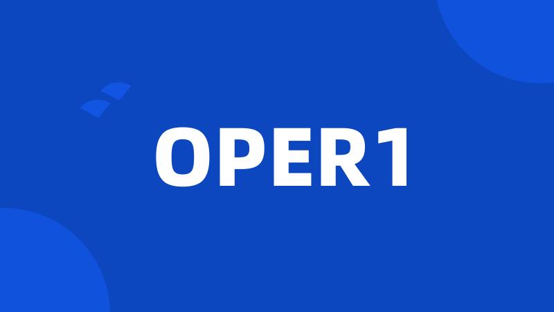 OPER1