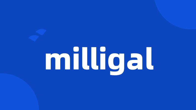 milligal