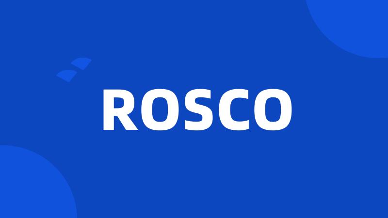 ROSCO