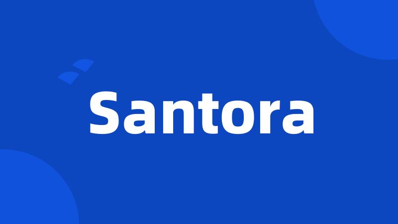 Santora