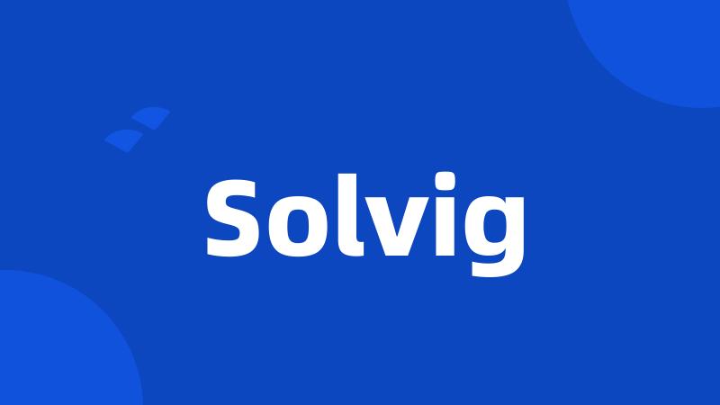 Solvig