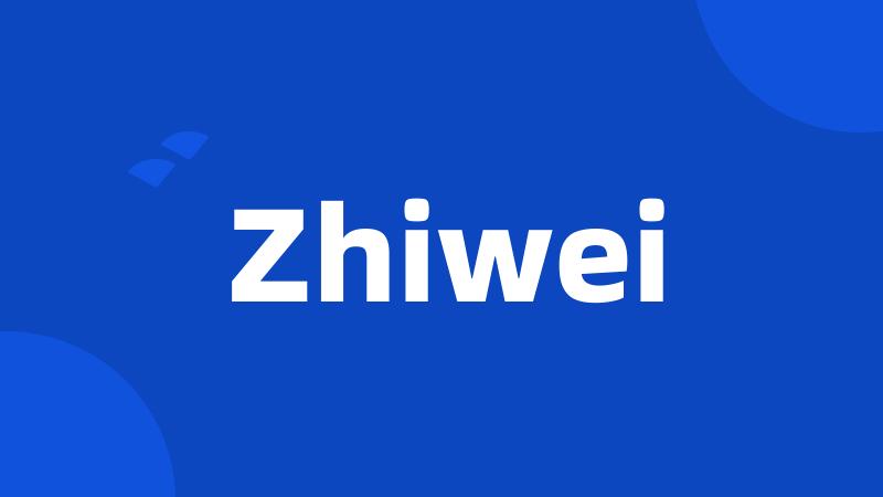 Zhiwei