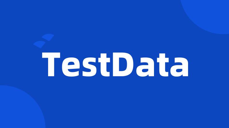 TestData